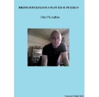 From Superfluous Man to Superman Image